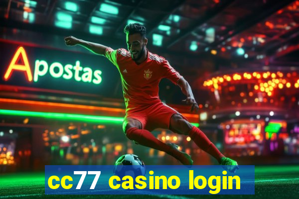 cc77 casino login